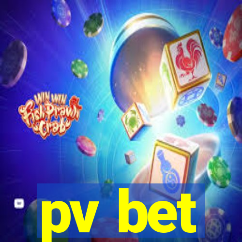 pv bet