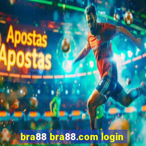 bra88 bra88.com login