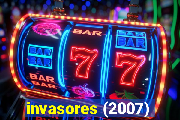 invasores (2007)