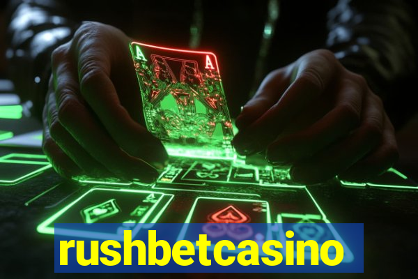 rushbetcasino