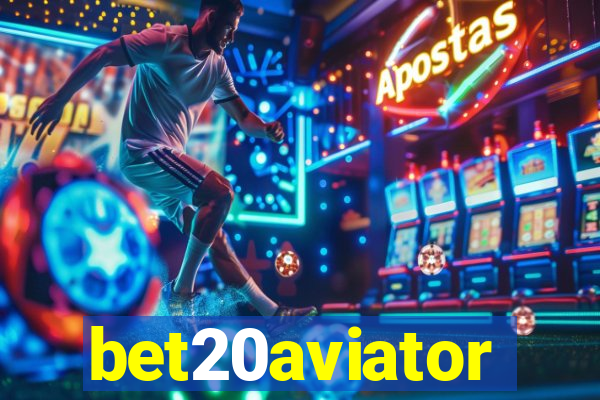 bet20aviator