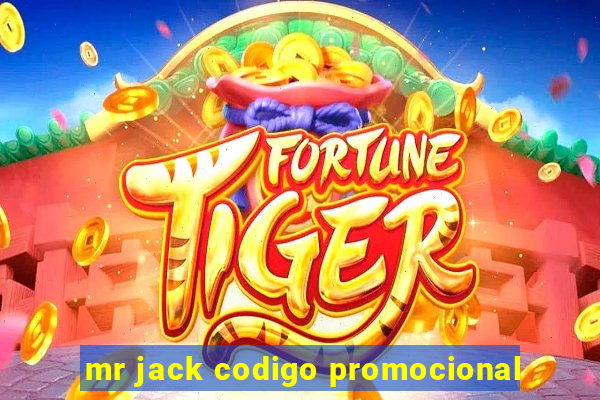 mr jack codigo promocional