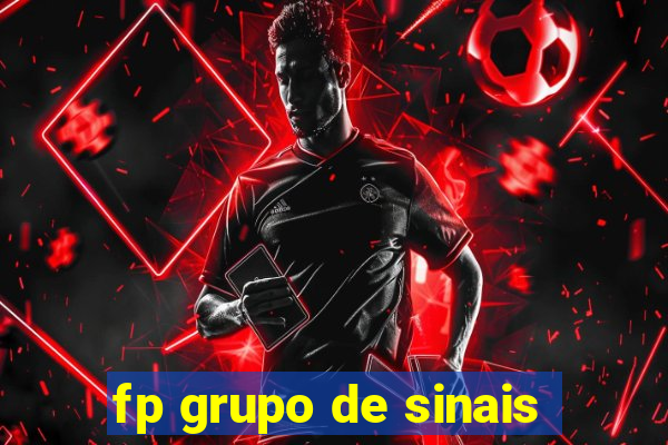 fp grupo de sinais