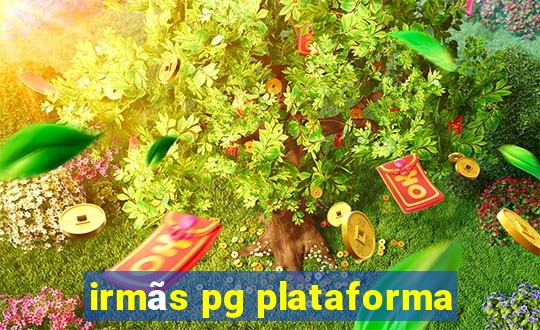 irmãs pg plataforma