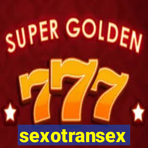 sexotransex