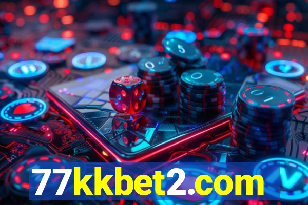 77kkbet2.com