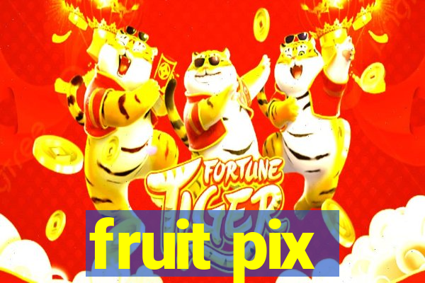 fruit pix