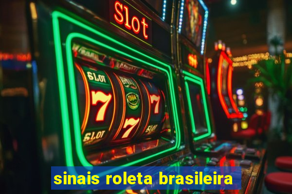 sinais roleta brasileira