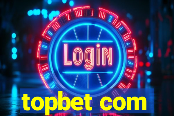 topbet com