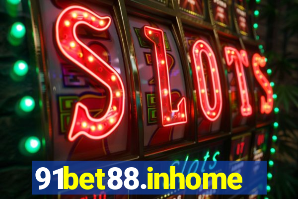 91bet88.inhome