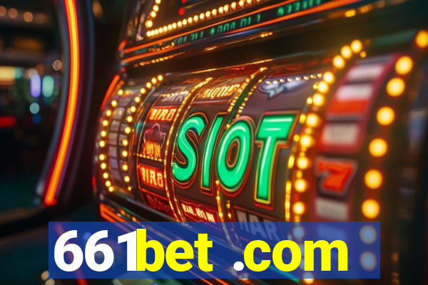 661bet .com