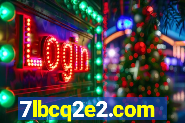 7lbcq2e2.com