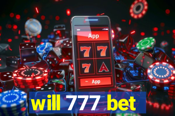 will 777 bet