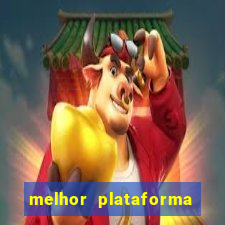 melhor plataforma para jogar fortune tiger