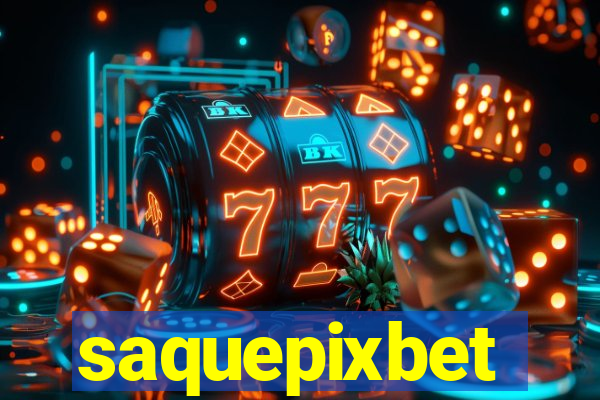 saquepixbet