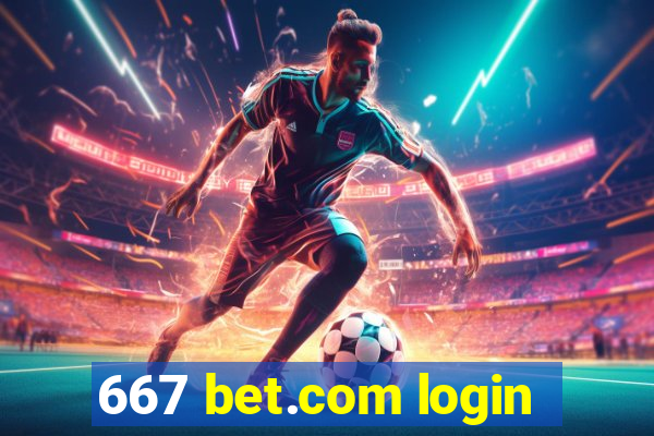 667 bet.com login