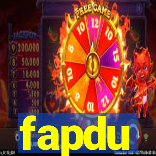 fapdu