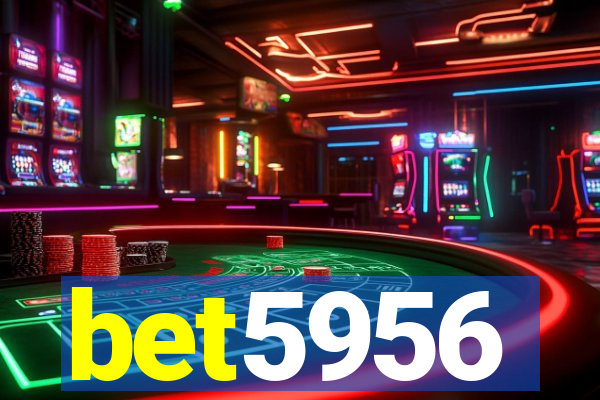 bet5956