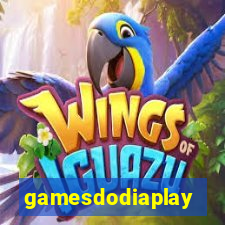 gamesdodiaplay