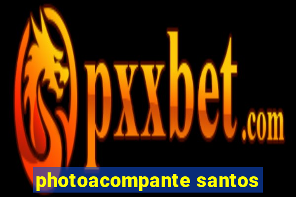 photoacompante santos