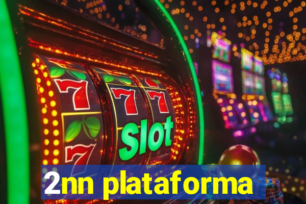 2nn plataforma