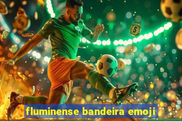 fluminense bandeira emoji