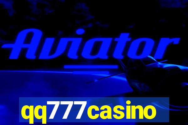 qq777casino