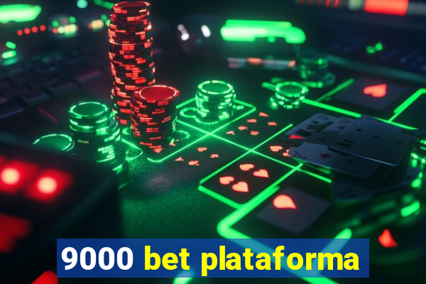 9000 bet plataforma