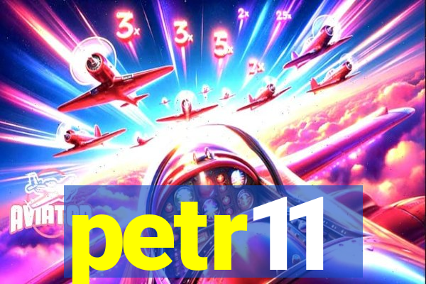 petr11