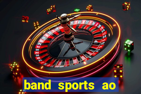 band sports ao vivo gratis