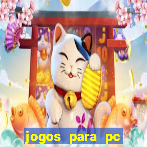 jogos para pc download gratis completo offline