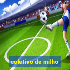 coletivo de milho