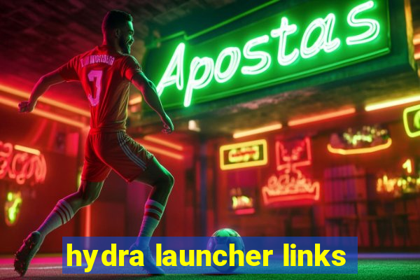 hydra launcher links