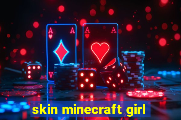 skin minecraft girl