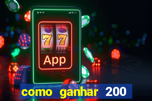 como ganhar 200 reais agora no pix