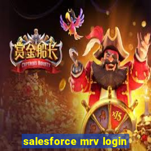 salesforce mrv login