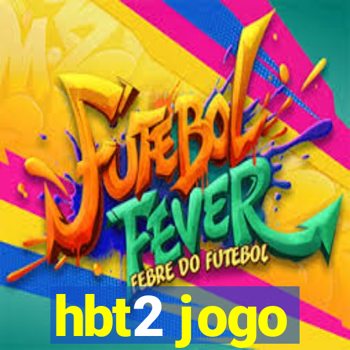 hbt2 jogo