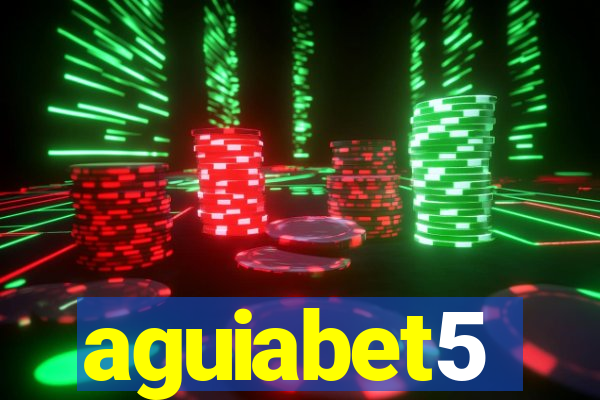 aguiabet5