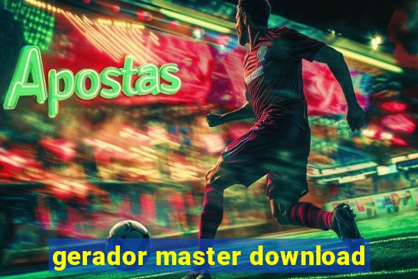 gerador master download