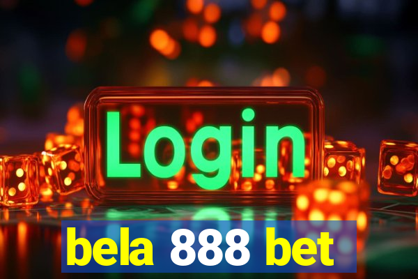 bela 888 bet