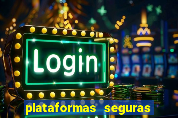 plataformas seguras de jogos