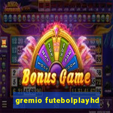 gremio futebolplayhd