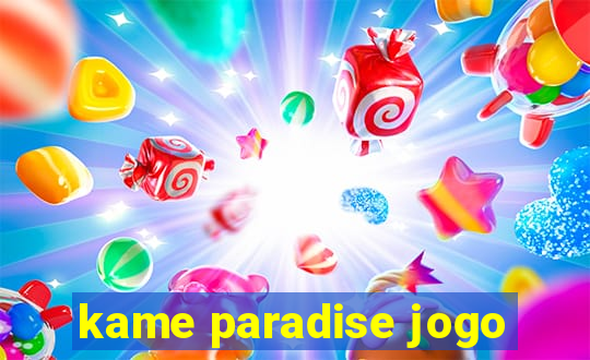 kame paradise jogo