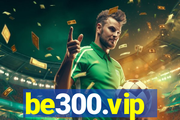 be300.vip