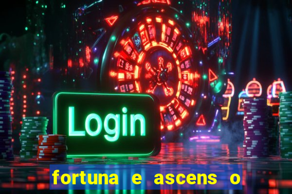 fortuna e ascens o livro pdf download