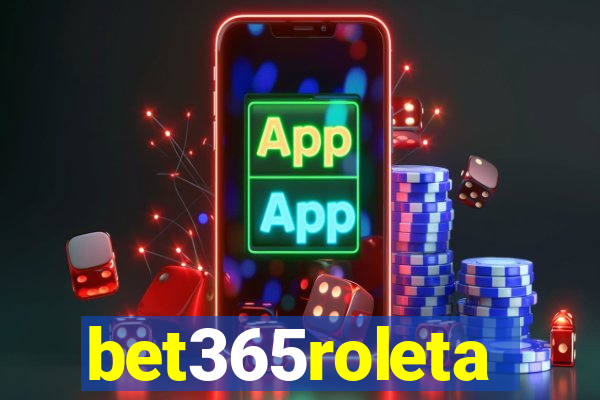 bet365roleta