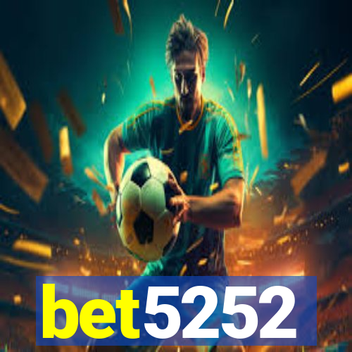 bet5252