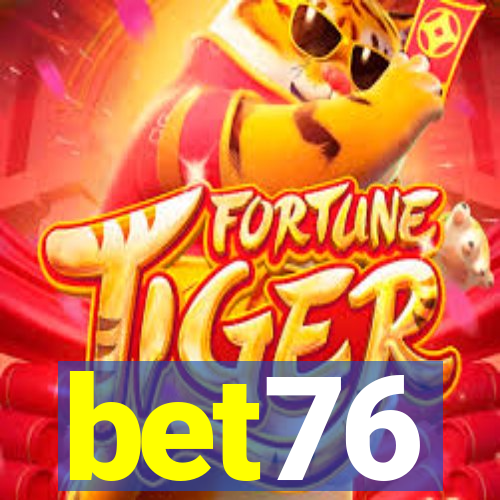 bet76