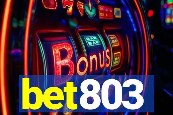 bet803