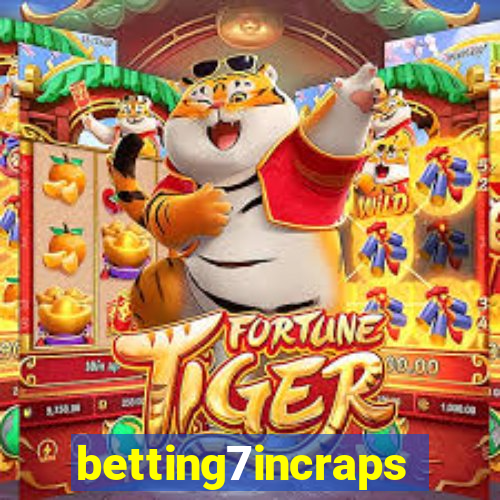 betting7incraps